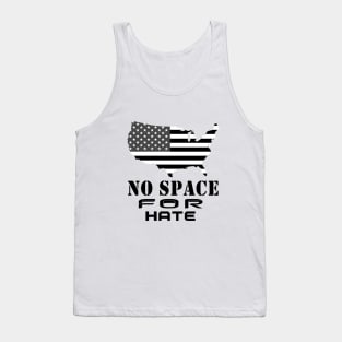 No Space For Hate Tank Top